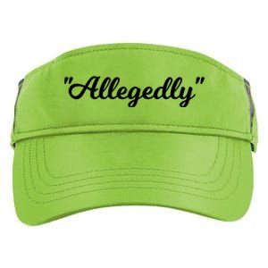 Allegedly Humor Lawyer Quote Funny Attorney Law School Gift Adult Drive Performance Visor