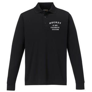 Adults Hockey Lover Hockey Is My Favorite Season Meaningful Gift Performance Long Sleeve Polo