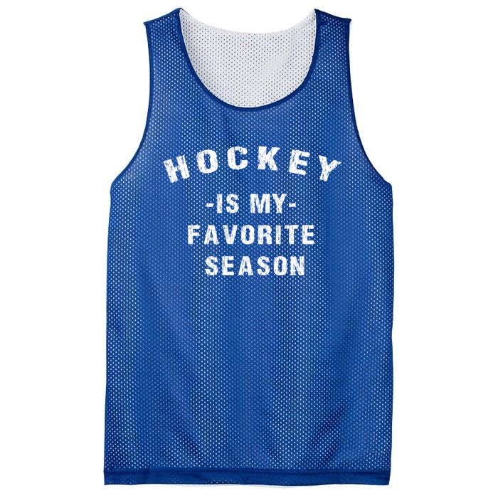 Adults Hockey Lover Hockey Is My Favorite Season Meaningful Gift Mesh Reversible Basketball Jersey Tank