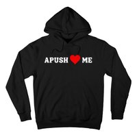 Apush Heart Me Students Teachers Hoodie