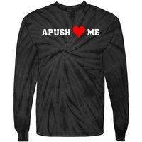 Apush Heart Me Students Teachers Tie-Dye Long Sleeve Shirt