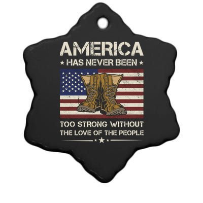 America Has Never Been Too Strong Army Veteran Gift Ceramic Star Ornament