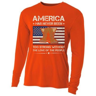 America Has Never Been Too Strong Army Veteran Meaningful Gift Cooling Performance Long Sleeve Crew