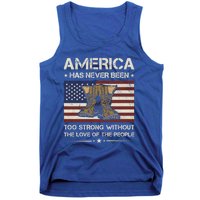 America Has Never Been Too Strong Army Veteran Meaningful Gift Tank Top