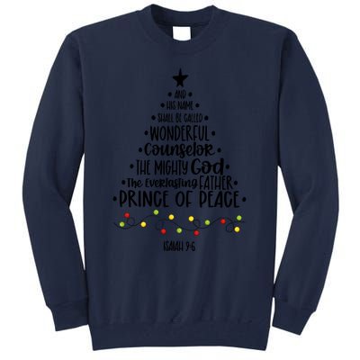 And His Name Shall Be Called Wonderful Counselor Christmas Tree Tall Sweatshirt