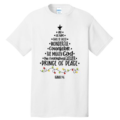 And His Name Shall Be Called Wonderful Counselor Christmas Tree Tall T-Shirt