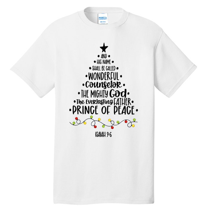 And His Name Shall Be Called Wonderful Counselor Christmas Tree Tall T-Shirt