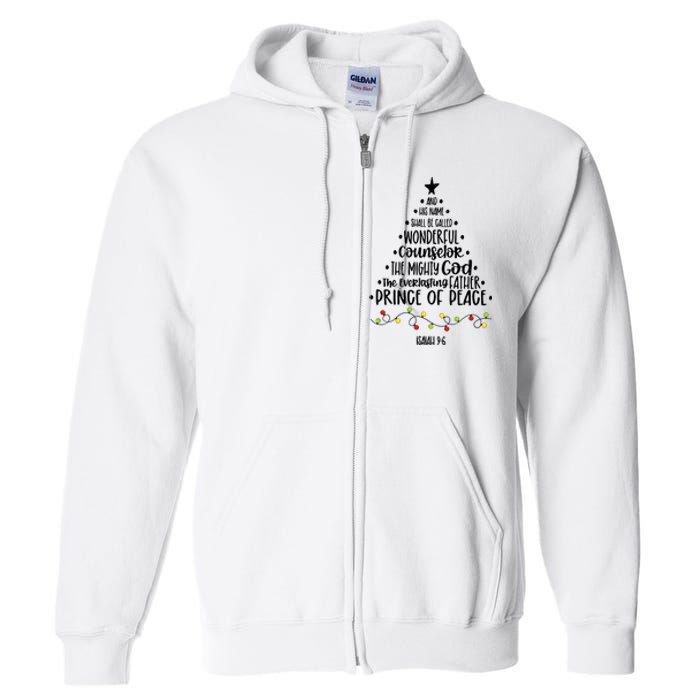 And His Name Shall Be Called Wonderful Counselor Christmas Tree Full Zip Hoodie