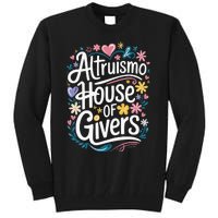 Altruismo House Of Givers School Spirit Tall Sweatshirt