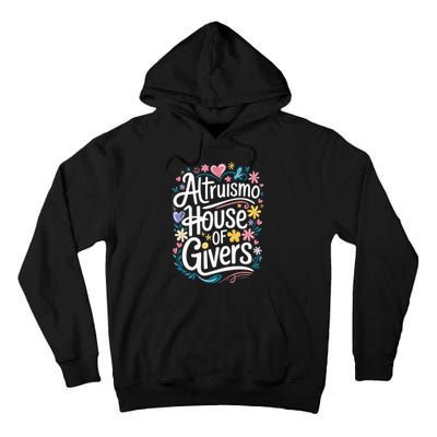 Altruismo House Of Givers School Spirit Tall Hoodie