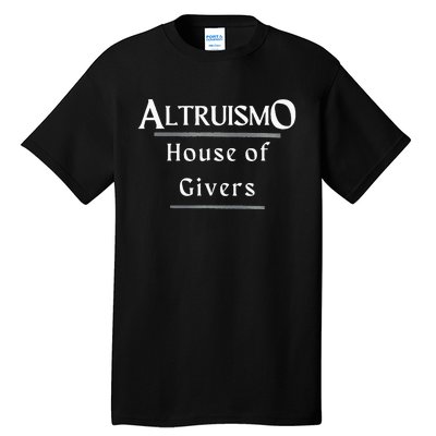 Altruismo House Of Givers Rca Givers School Spirit Black Altruismo House Of Gi Tall T-Shirt