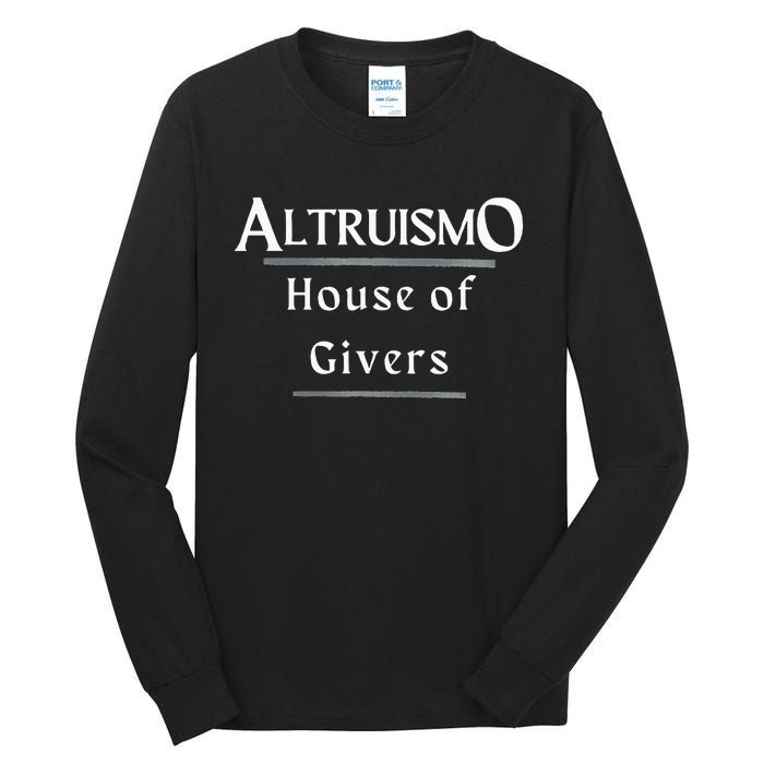 Altruismo House Of Givers Rca Givers School Spirit Black Altruismo House Of Gi Tall Long Sleeve T-Shirt