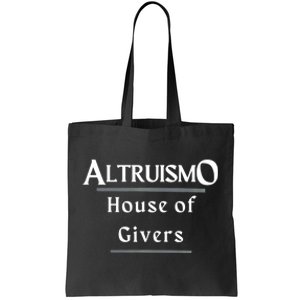 Altruismo House Of Givers Rca Givers School Spirit Tote Bag