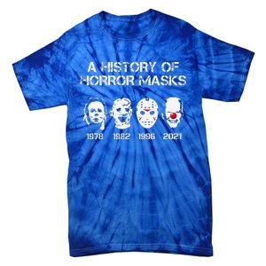 A History Of Horror Masks Halloween Funny Costume Tie-Dye T-Shirt