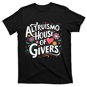 Altruismo House Of Givers Rca Givers School Spirit T-Shirt