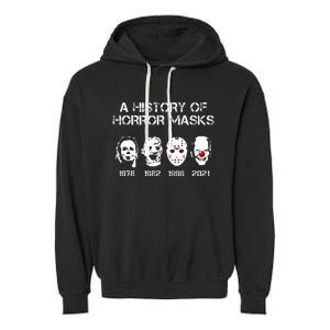 A History Of Horror Masks Halloween Funny Costume Anti Biden Garment-Dyed Fleece Hoodie