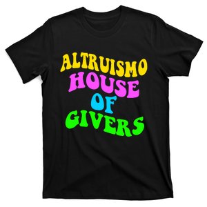 Altruismo House Of Givers Rca Givers School Spirit T-Shirt