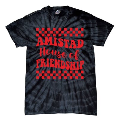 Amistad House Of Friendship House Retro Groovy Friendship Tie-Dye T-Shirt