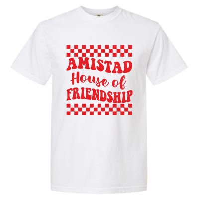 Amistad House Of Friendship House Retro Groovy Friendship Garment-Dyed Heavyweight T-Shirt