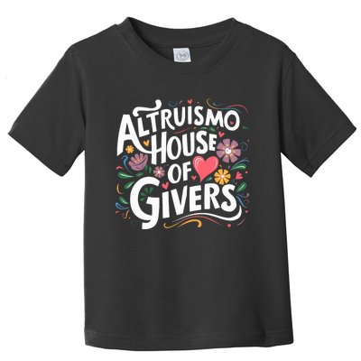 Altruismo House Of Givers Rca Givers School Spirit Toddler T-Shirt