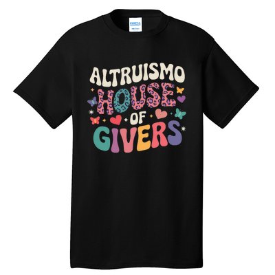 Altruismo House Of Givers Rca Givers School Spirit Tall T-Shirt