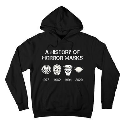 A History Of Horror Masks Halloween & Movie Gift Tall Hoodie