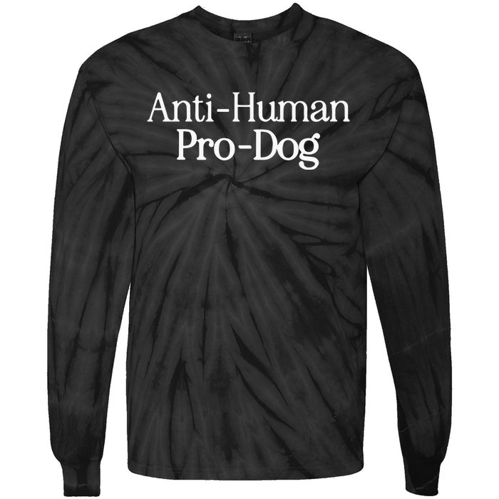 Anti Human Pro Dog Tie-Dye Long Sleeve Shirt