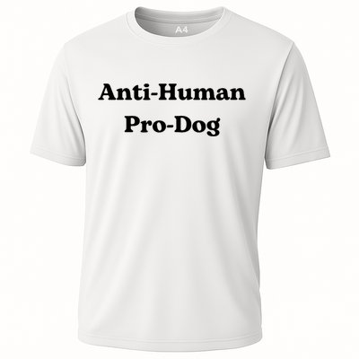 Anti Human Pro Dog Funny Pet Dog Lovers Cooling Performance Crew T-Shirt