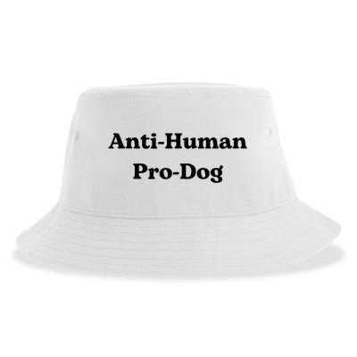 Anti Human Pro Dog Funny Pet Dog Lovers Sustainable Bucket Hat