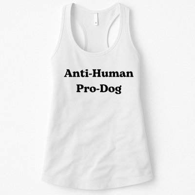 Anti Human Pro Dog Funny Pet Dog Lovers Womens Tank Top