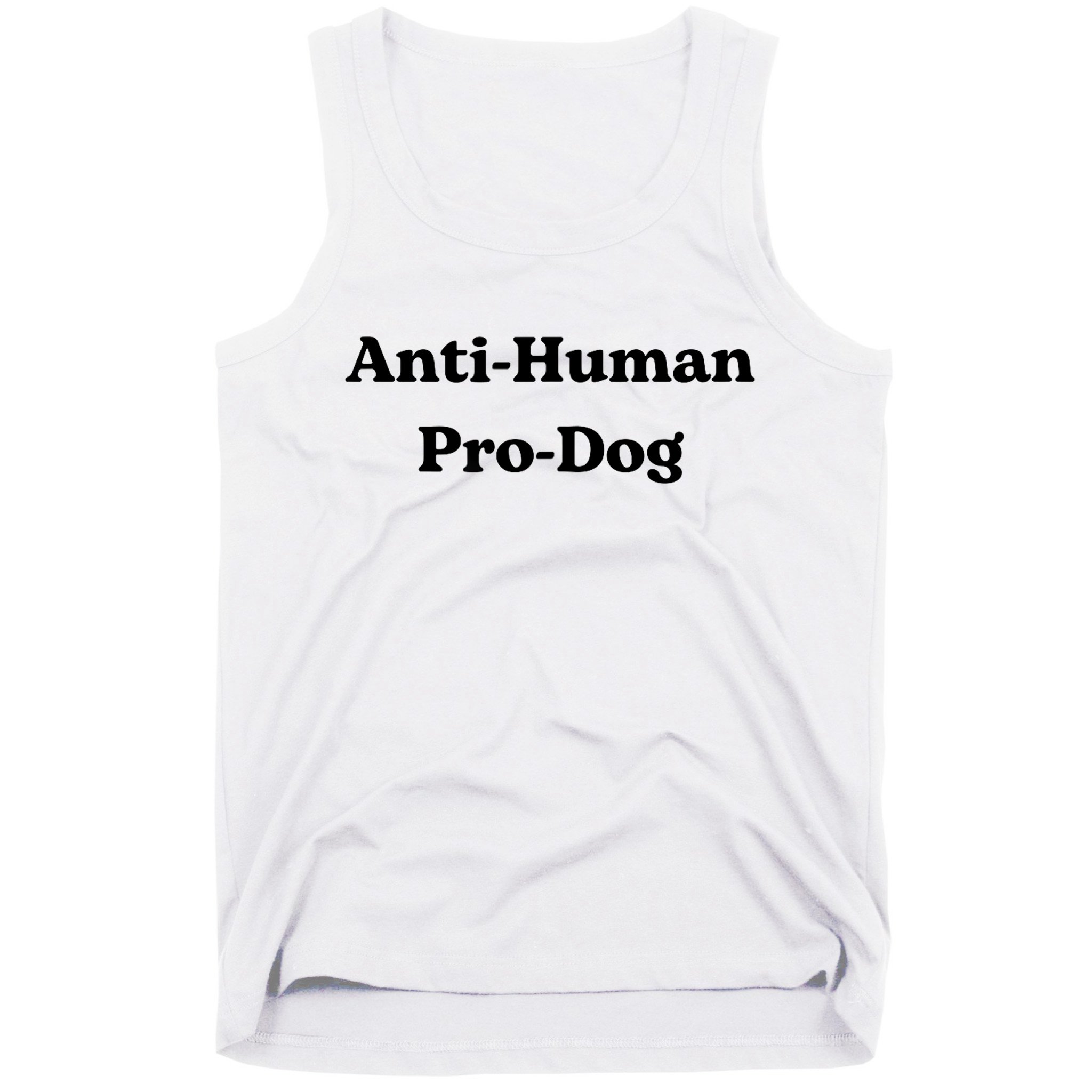 Anti Human Pro Dog Funny Pet Dog Lovers Tank Top