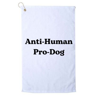 Anti Human Pro Dog Funny Pet Dog Lovers Golf Towel