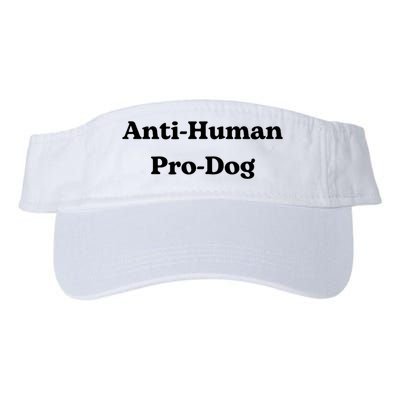 Anti Human Pro Dog Funny Pet Dog Lovers Visor