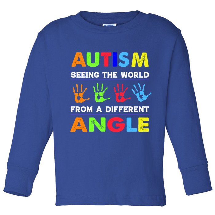 Autism Hand Prints Seeing The World From A Different Angle Toddler Long Sleeve Shirt