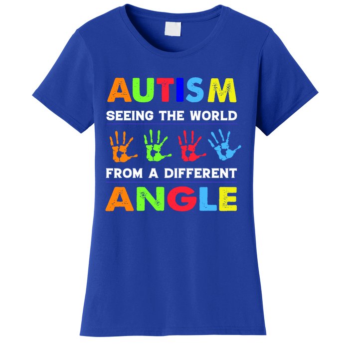 Autism Hand Prints Seeing The World From A Different Angle Women's T-Shirt