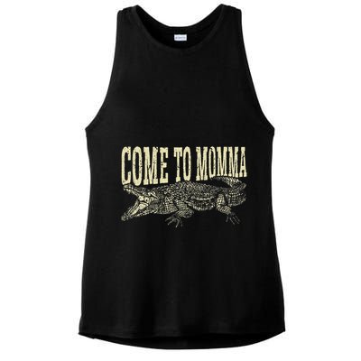 Alligator Hunter Quote Come To Momma Funny Gator Hunting Ladies PosiCharge Tri-Blend Wicking Tank