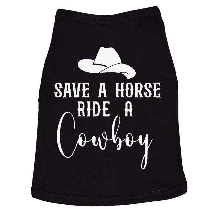 Awesome Horse Rider Save A Horse Ride A Cowboy Gift Doggie Tank