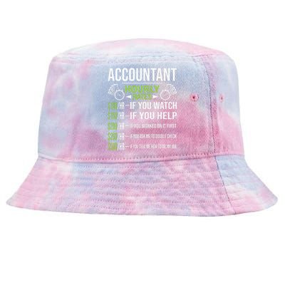 Accountant Hourly Rates Funny Accounting CPA Humor Tie-Dyed Bucket Hat