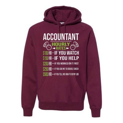 Accountant Hourly Rates Funny Accounting CPA Humor Premium Hoodie