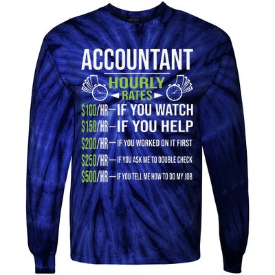 Accountant Hourly Rates Funny Accounting CPA Humor Tie-Dye Long Sleeve Shirt