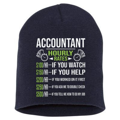 Accountant Hourly Rates Funny Accounting CPA Humor Short Acrylic Beanie