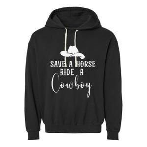 Awesome Horse Rider Save A Horse Ride A Cowboy Garment-Dyed Fleece Hoodie