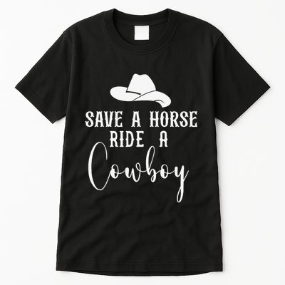 Awesome Horse Rider Save A Horse Ride A Cowboy Tall T-Shirt