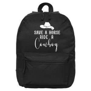 Awesome Horse Rider Save A Horse Ride A Cowboy 16 in Basic Backpack