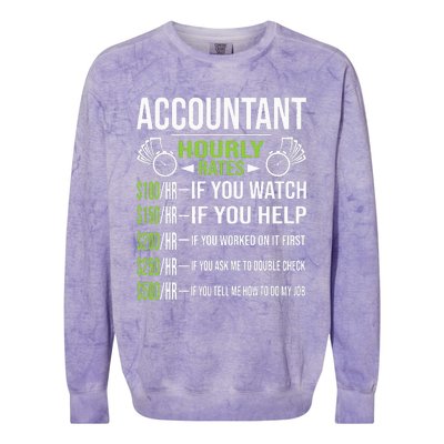 Accountant Hourly Rates Funny Accounting CPA Humor Colorblast Crewneck Sweatshirt