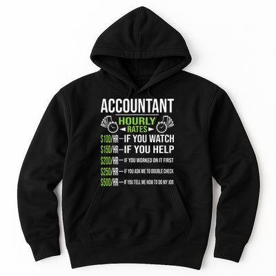 Accountant Hourly Rates Funny Accounting CPA Humor Hoodie
