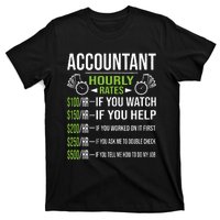 Accountant Hourly Rates Funny Accounting CPA Humor T-Shirt