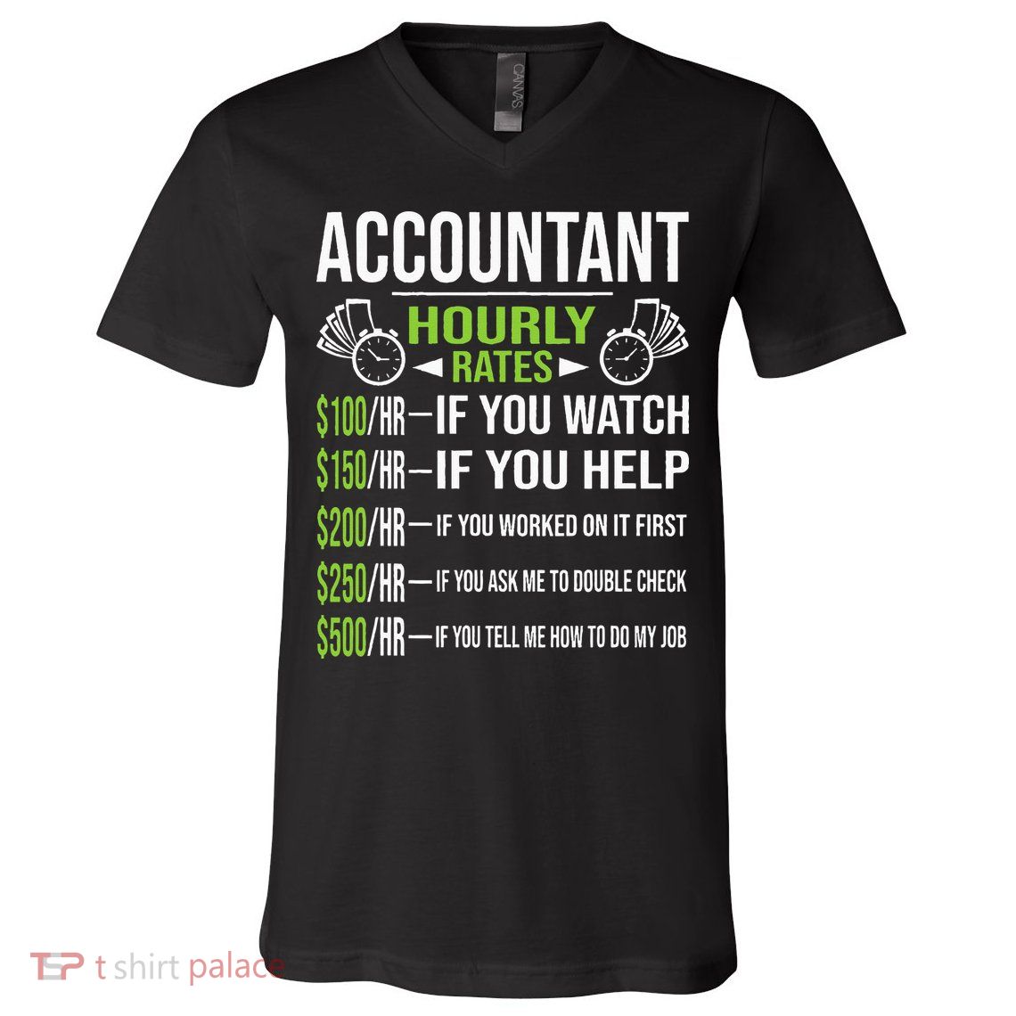 Accountant Hourly Rates Funny Accounting CPA Humor V-Neck T-Shirt