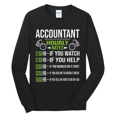 Accountant Hourly Rates Funny Accounting CPA Humor Tall Long Sleeve T-Shirt