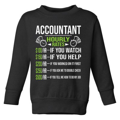 Accountant Hourly Rates Funny Accounting CPA Humor Toddler Sweatshirt